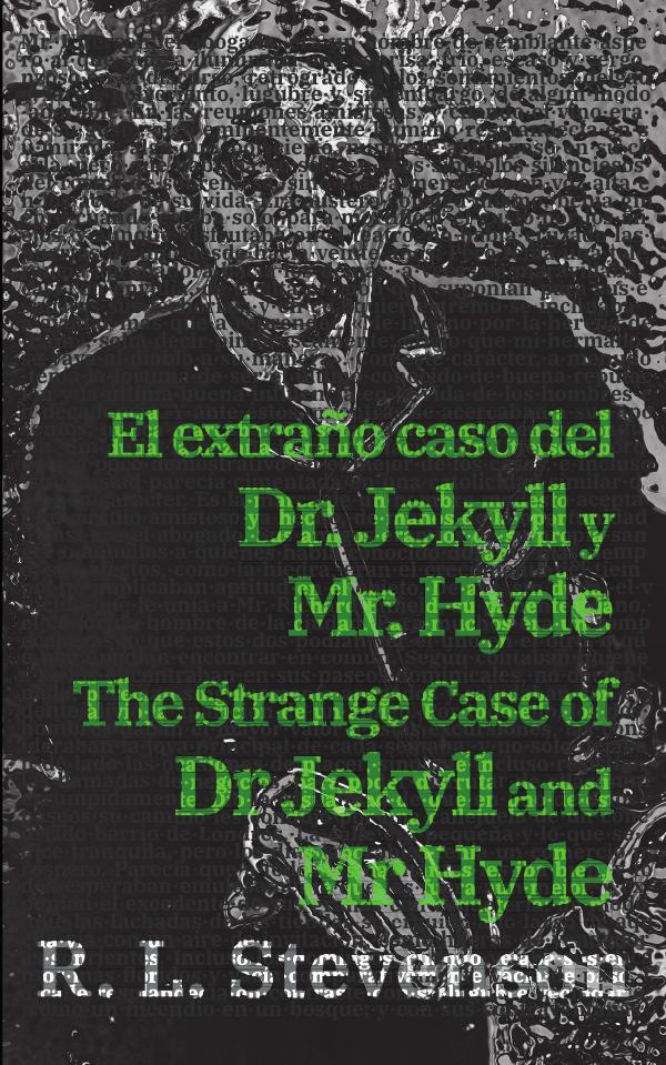 El extraño caso del Dr. Jekyll y Mr. Hyde - The Strange Case of Dr Jekyll and Mr Hyde