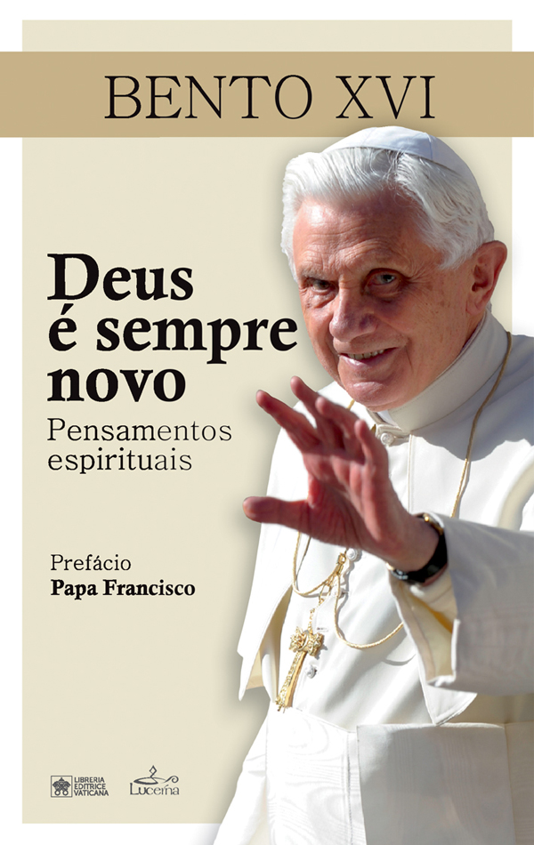 Deus é Sempre Novo