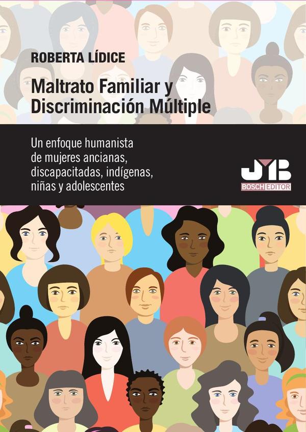 Maltrato familiar y discriminación múltiple