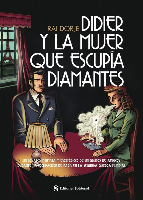 Didier y la mujer que escupía diamantes
