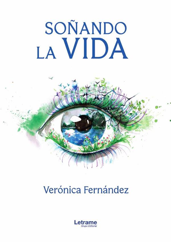 Soñando la vida