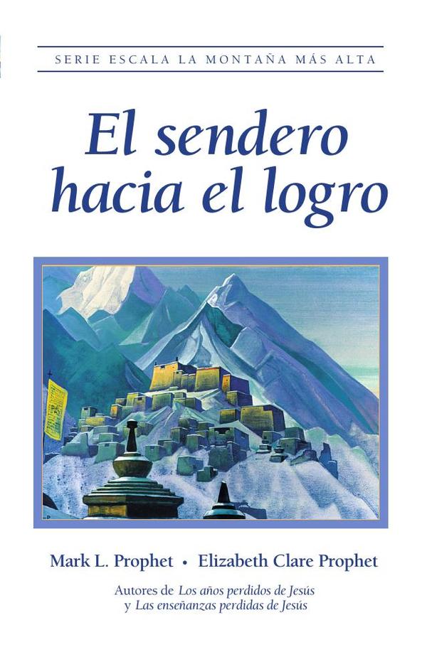 El sendero hacia el logro