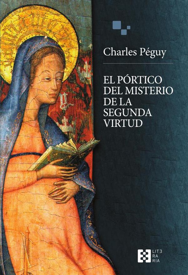 El pórtico del misterio de la segunda virtud