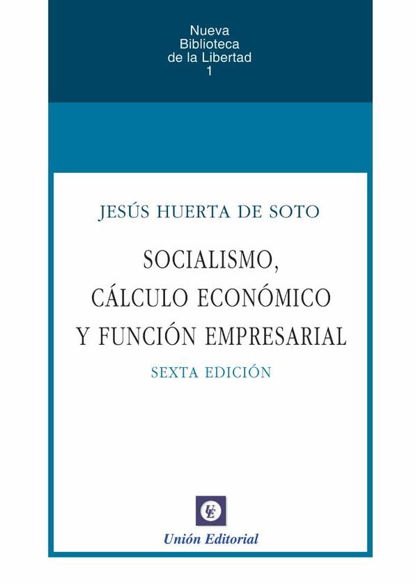 Socialismo, cálculo y función empresarial (UEPOD)