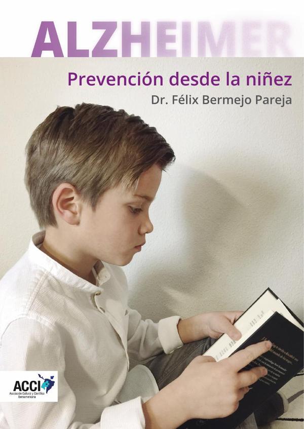 ALZHEIMER - Prevención desde la niñez