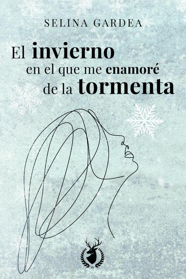 El invierno en el que me enamoré de la tormenta