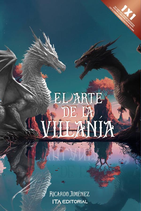 El arte de la villanía