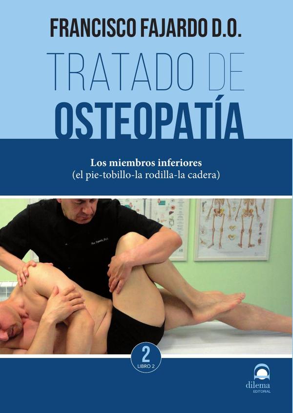 Tratado de osteopatía Tomo II. Libro 2