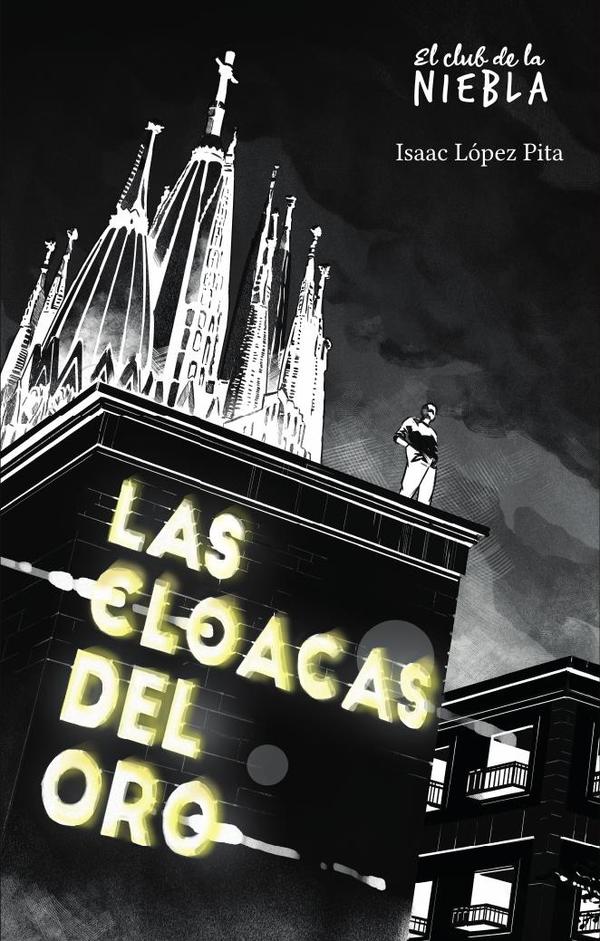 Las cloacas del oro
