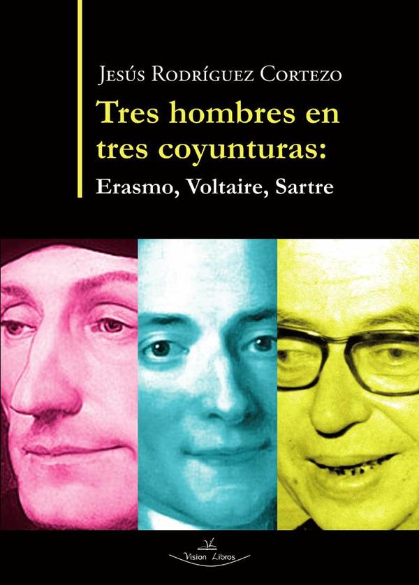 Tres hombres en tres coyunturas