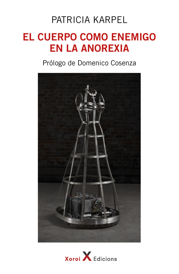El cuerpo como enemigo en la anorexia