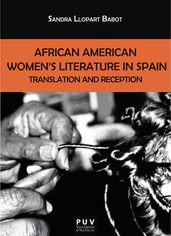 African American Women''s Literature in Spain