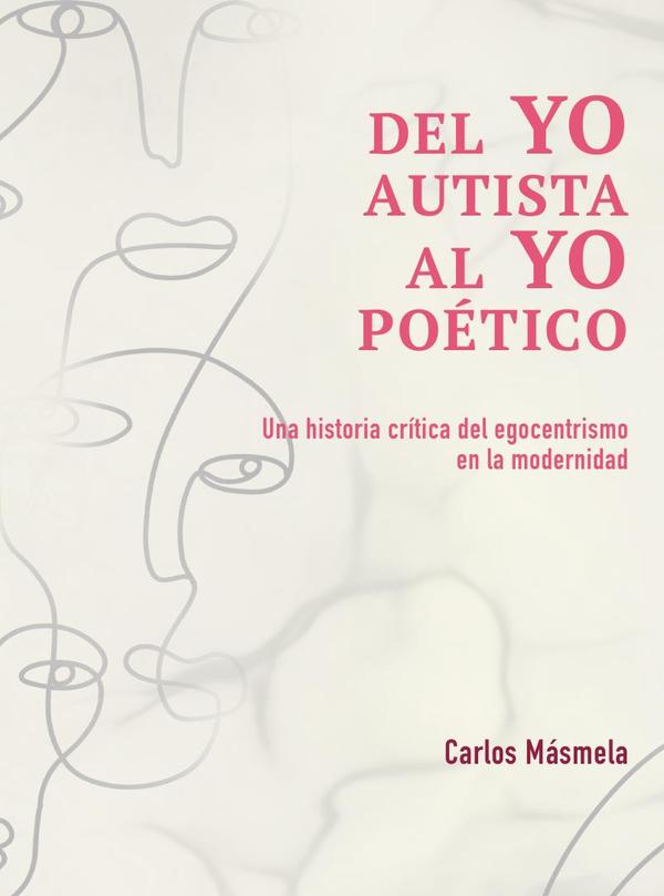 Del yo autista al yo poético