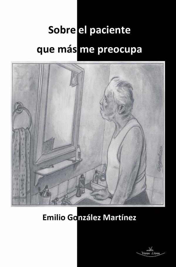 Sobre el paciente que más me preocupa