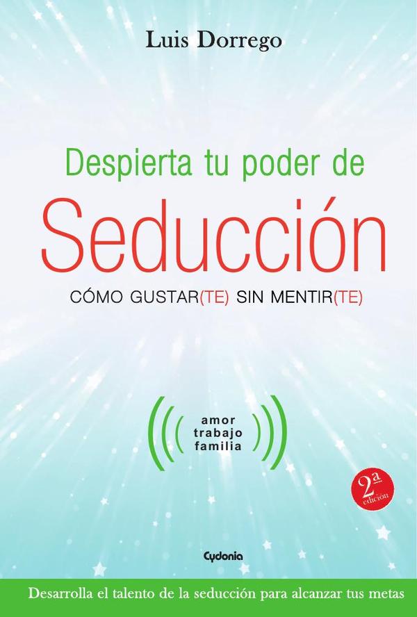 Despierta tu poder de seducción