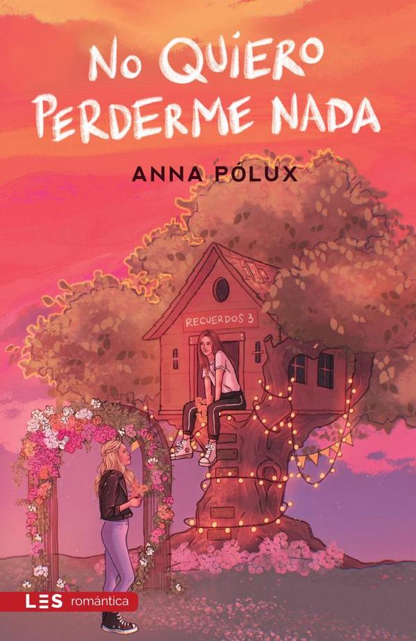 No quiero perderme nada (Recuerdos III)