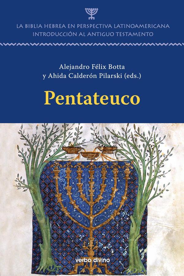 Pentateuco - La Biblia Hebrea en perspectiva latinoamericana
