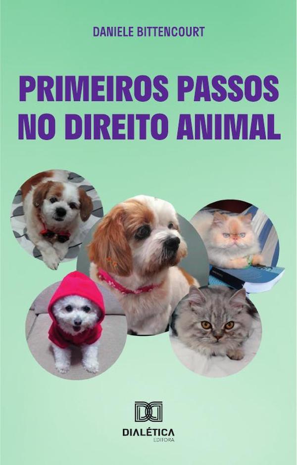 Primeiros Passos no Direito Animal
