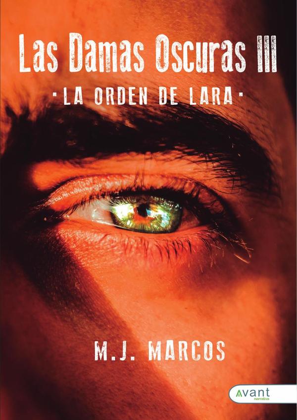 Las damas oscuras 3: La orden de Lara
