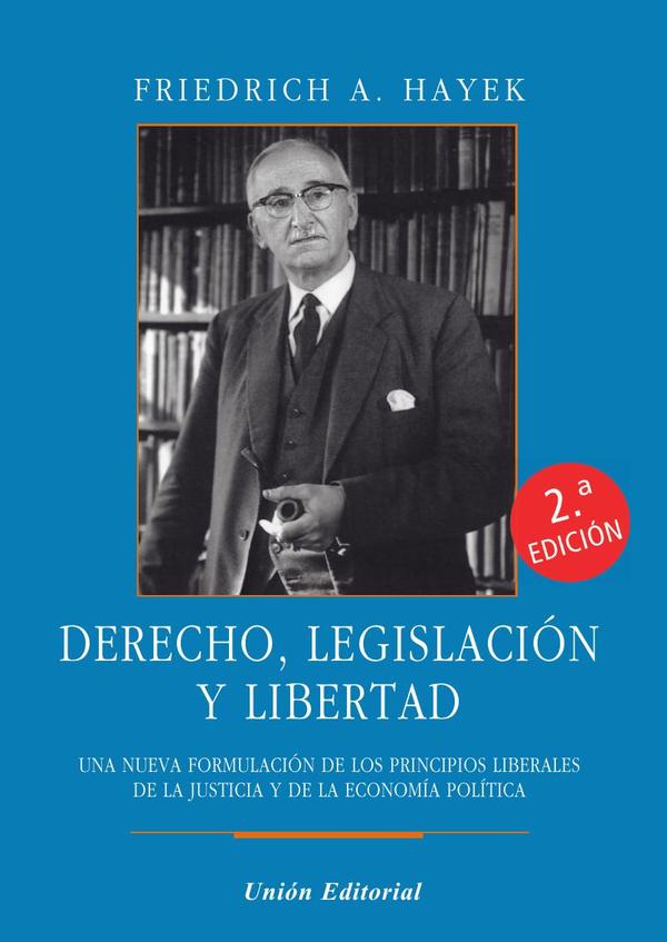 Derecho, legislación y libertad (uepod)