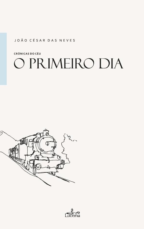 O Primeiro Dia