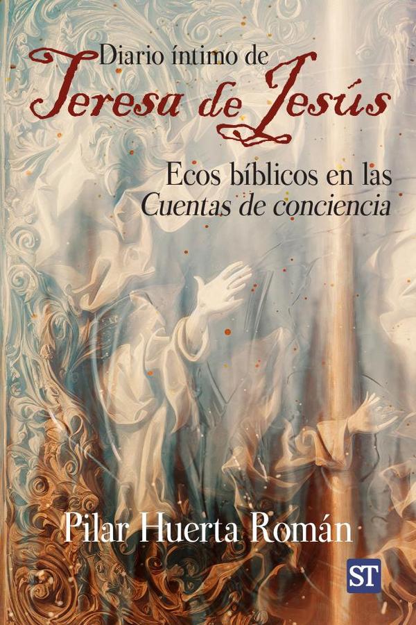 Diario íntimo de Teresa de Jesús