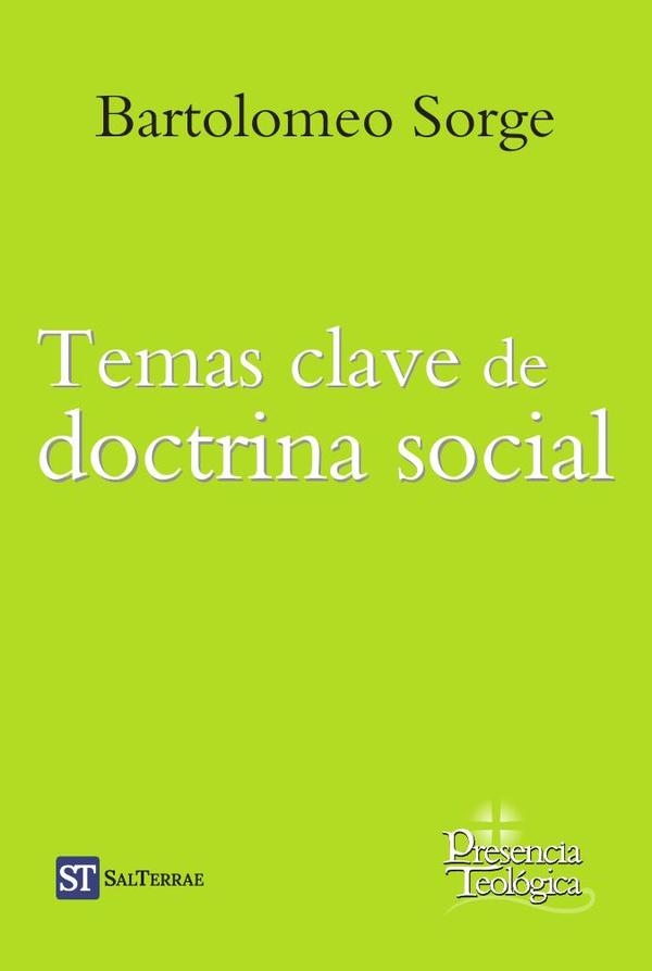 Temas clave de doctrina social