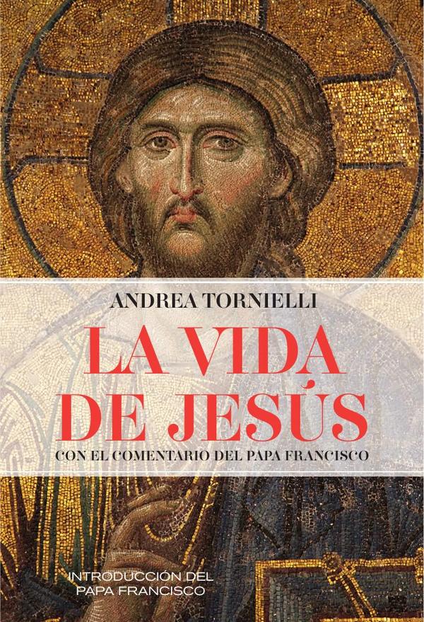 La vida de Jesús