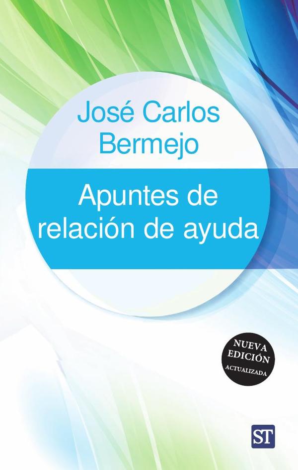 Apuntes de relación de ayuda - Nueva edición actualizada