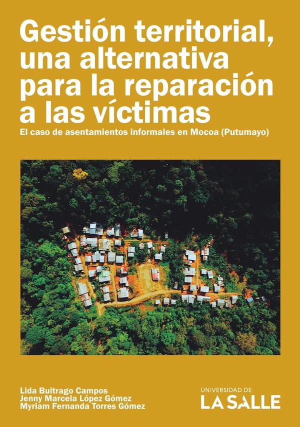 Gestión territorial, una alternativa para la reparación a las víctimas