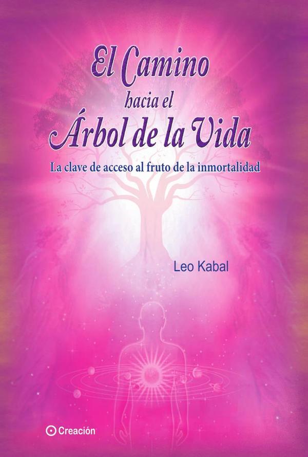 El camino hacia el Árbol de la Vida