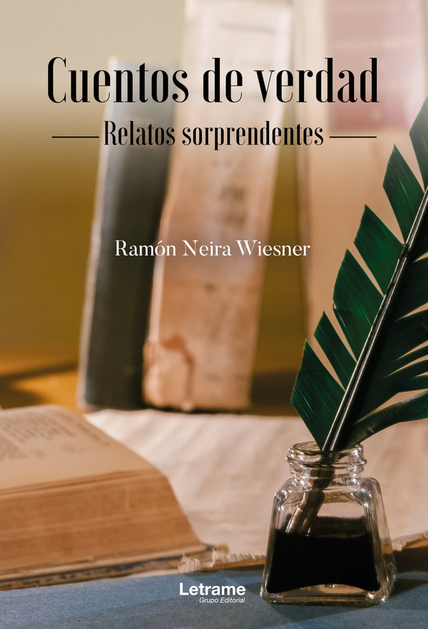 Cuentos de verdad. Relatos sorprendentes