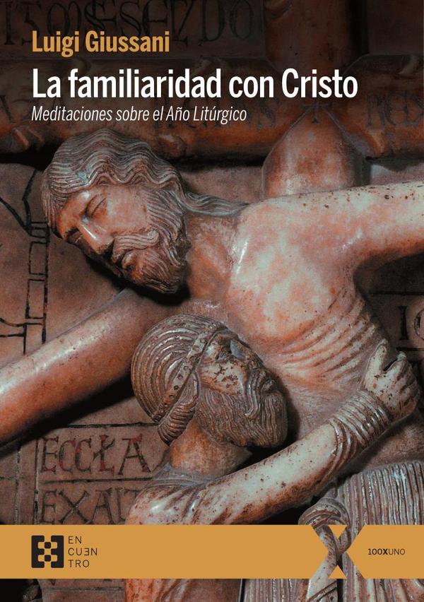 La familiaridad con Cristo