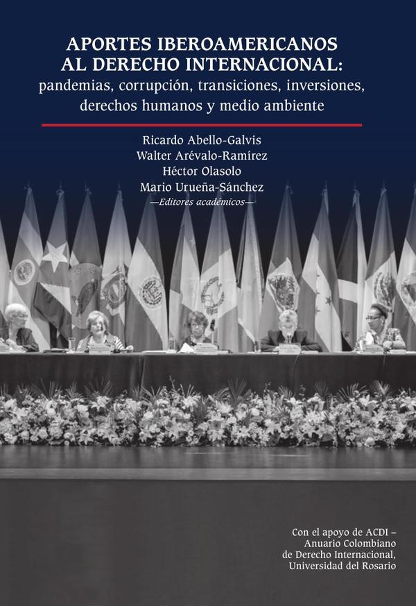 Aportes iberoamericanos al derecho internacional: