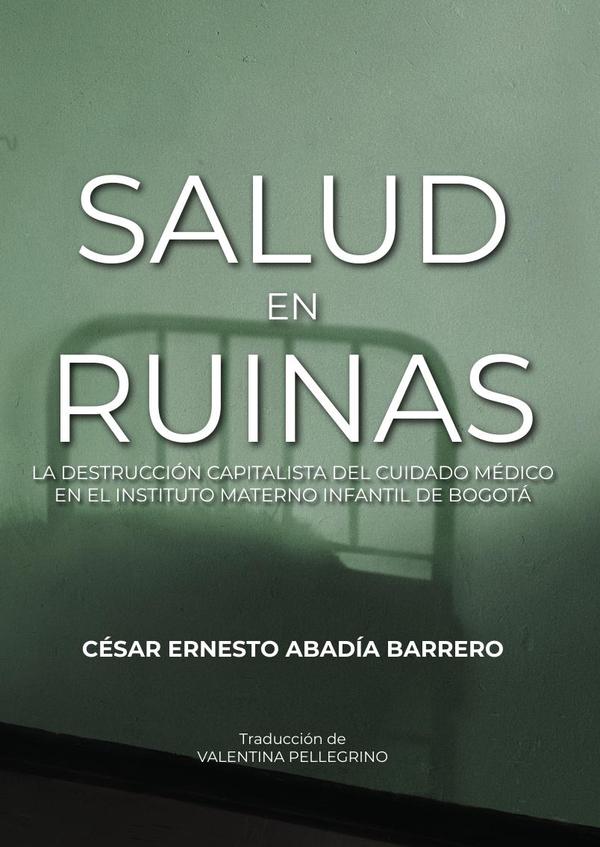 Salud en ruinas