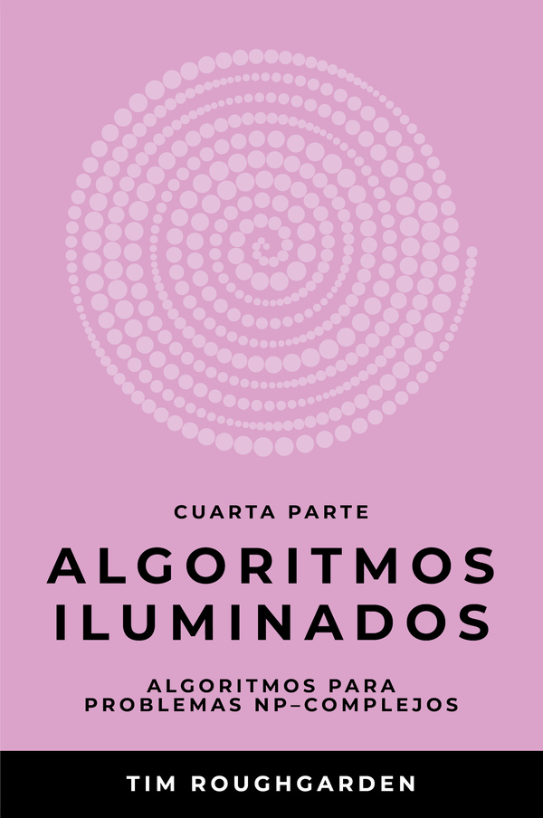 Algoritmos iluminados (Cuarta parte)