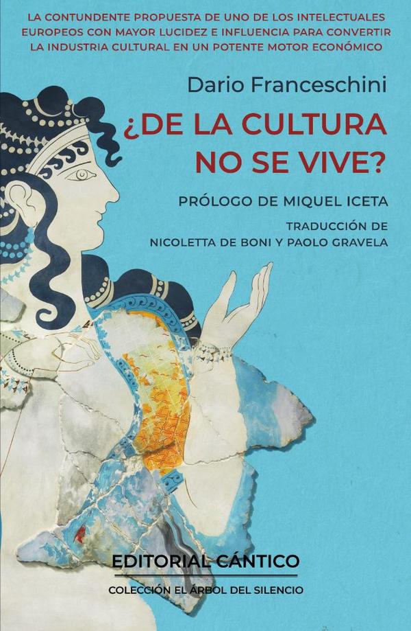 ¿De la cultura no se vive?