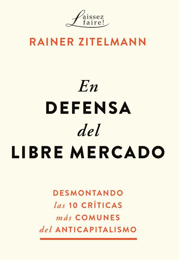 En defensa del libre mercado