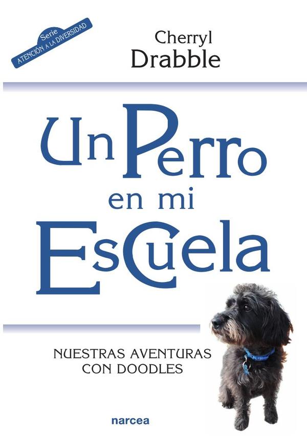 Un perro en mi escuela