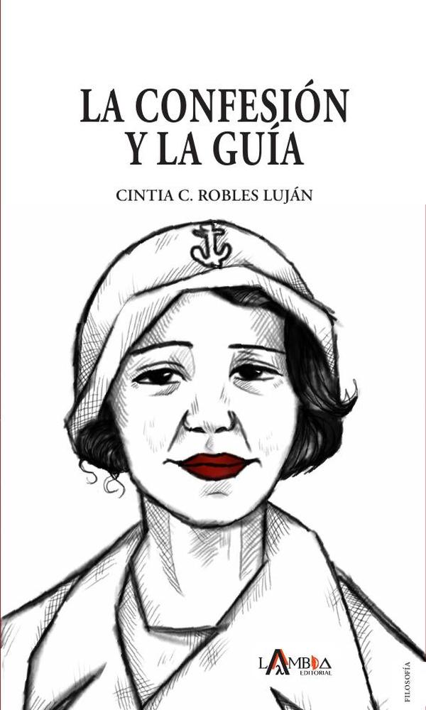 La Confesión y la Guía