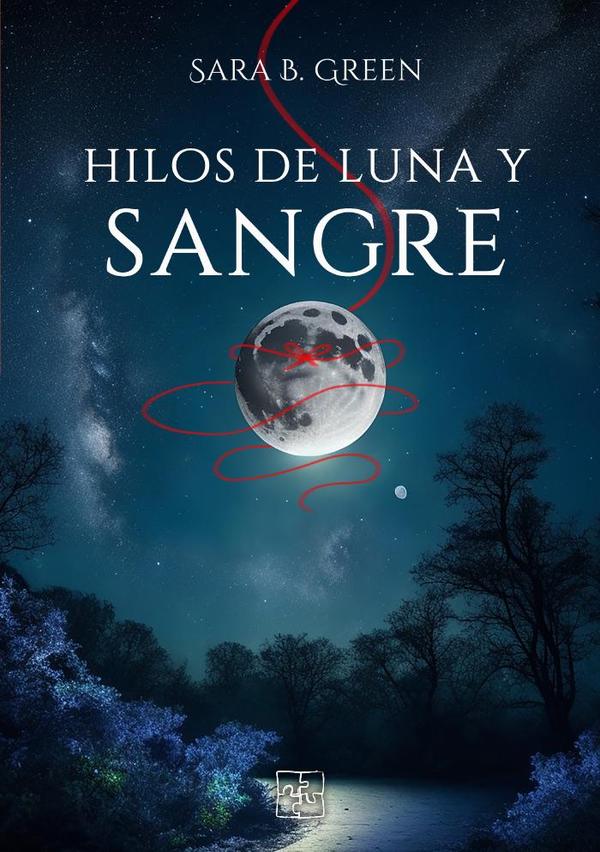 Hilos de luna y sangre