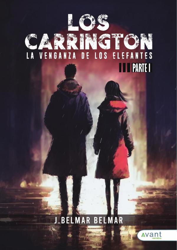 Los Carrington I. La venganza de los elefantes