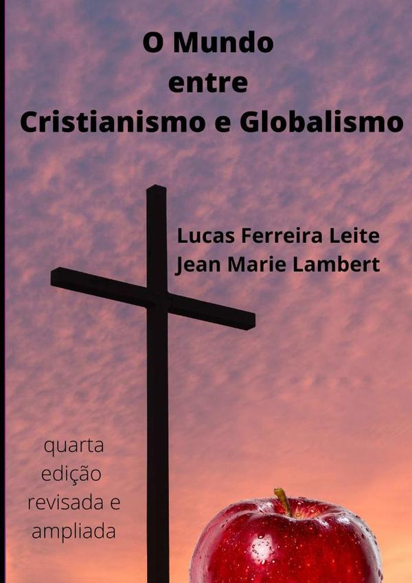 O Mundo Entre Cristianismo E Globalismo
