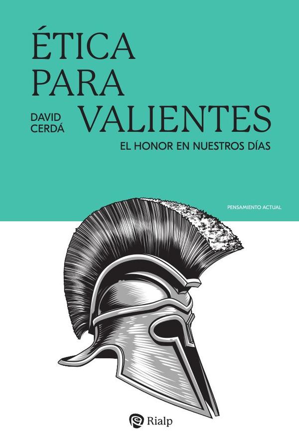 Ética para valientes
