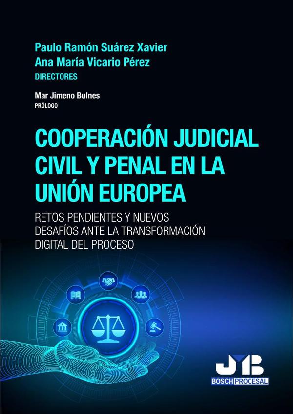 Cooperación judicial civil y penal en la Unión Europea