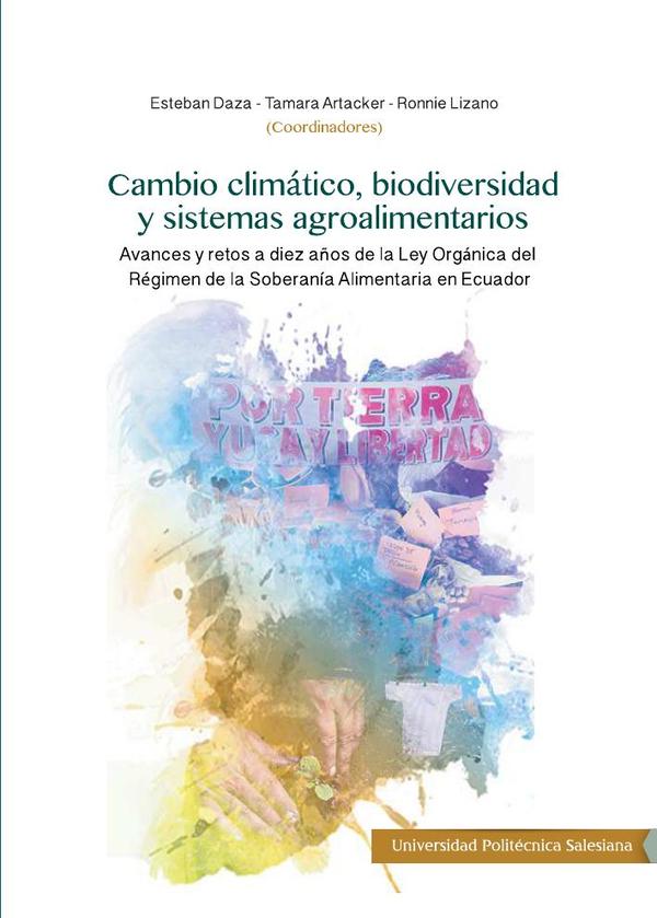 Cambio Climático, biodiversidad y sistemas agroalimentos