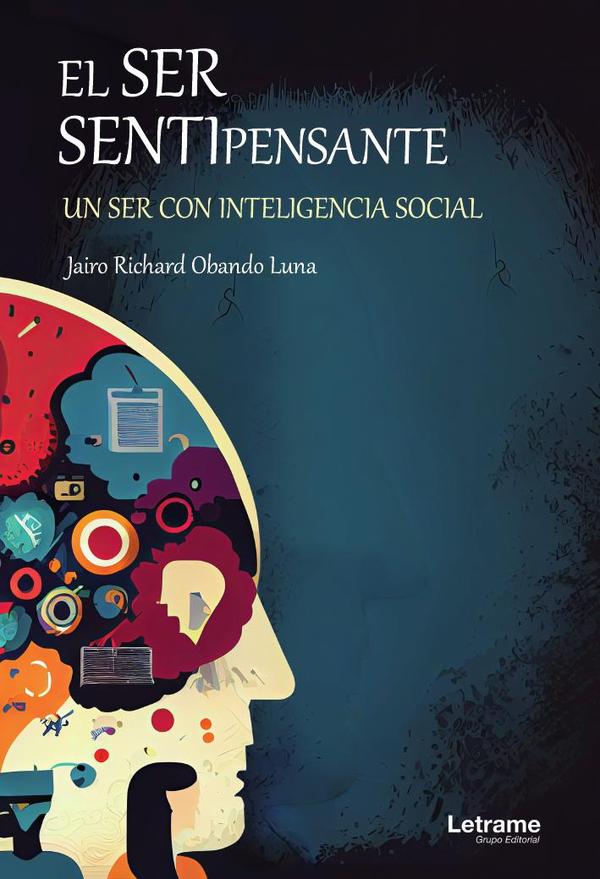 El ser sentipensante, un ser con inteligencia social