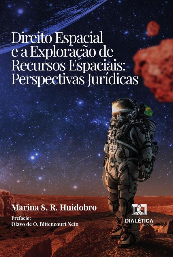 Direito Espacial E A Exploração De Recursos Espaciais