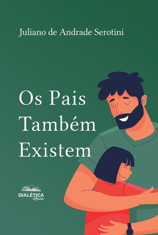Os Pais Também Existem