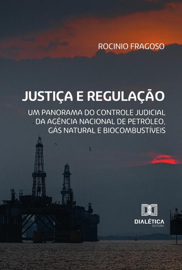 Justiça E Regulação